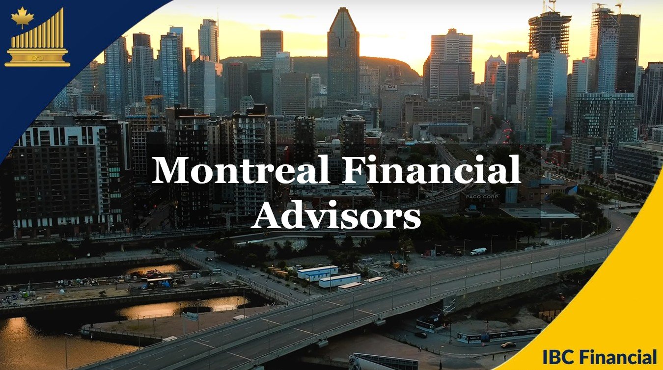 Montreal -  Financial advisors, Financial planner, Financial consultant